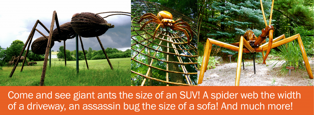 BIG BUGS are coming to Tyler Arboretum!