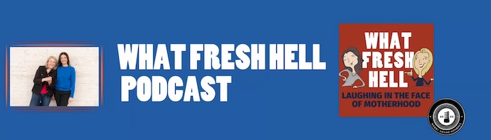 what fresh hell podcast