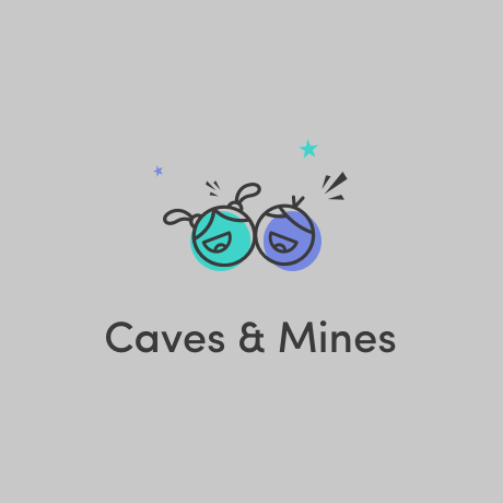 Caves and Mines