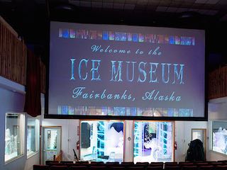 Fairbanks ice museum